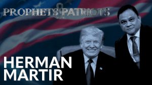 Prophets and Patriots – Episode 13 with Herman Martir and Steve Shultz