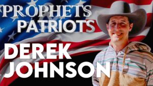 Prophets and Patriots – Episode 73: Derek Johnson: Executive Orders, Biden Laptop, and More!