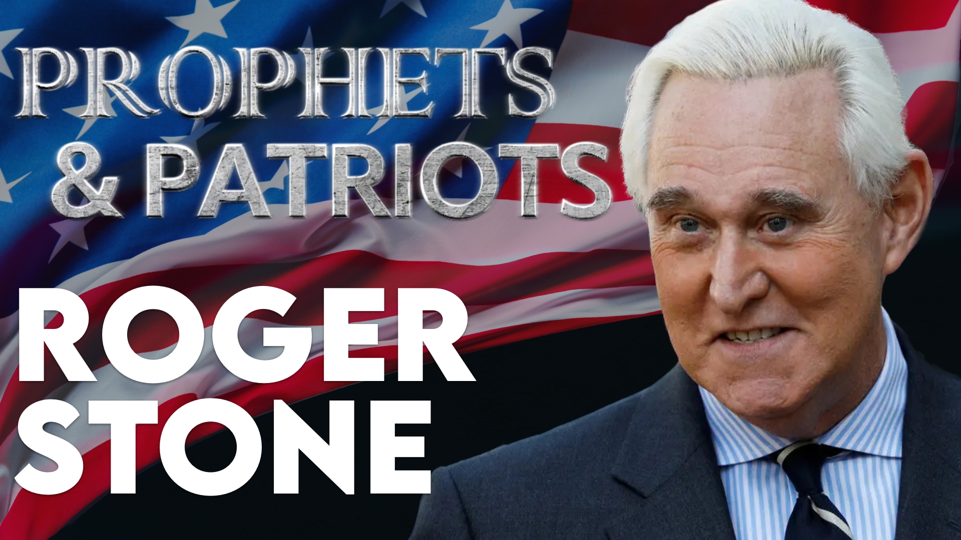 Prophets and Patriots Episode 80: Roger Stone | The Man Who Killed Kennedy