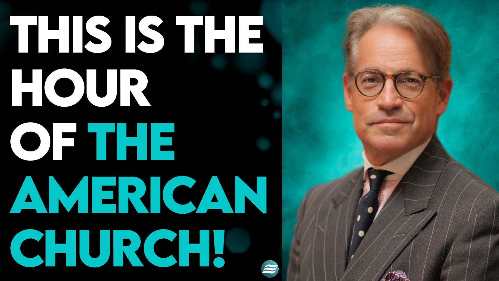 ERIC METAXAS: THIS IS THE HOUR OF THE AMERICAN CHURCH! - ElijahStreams