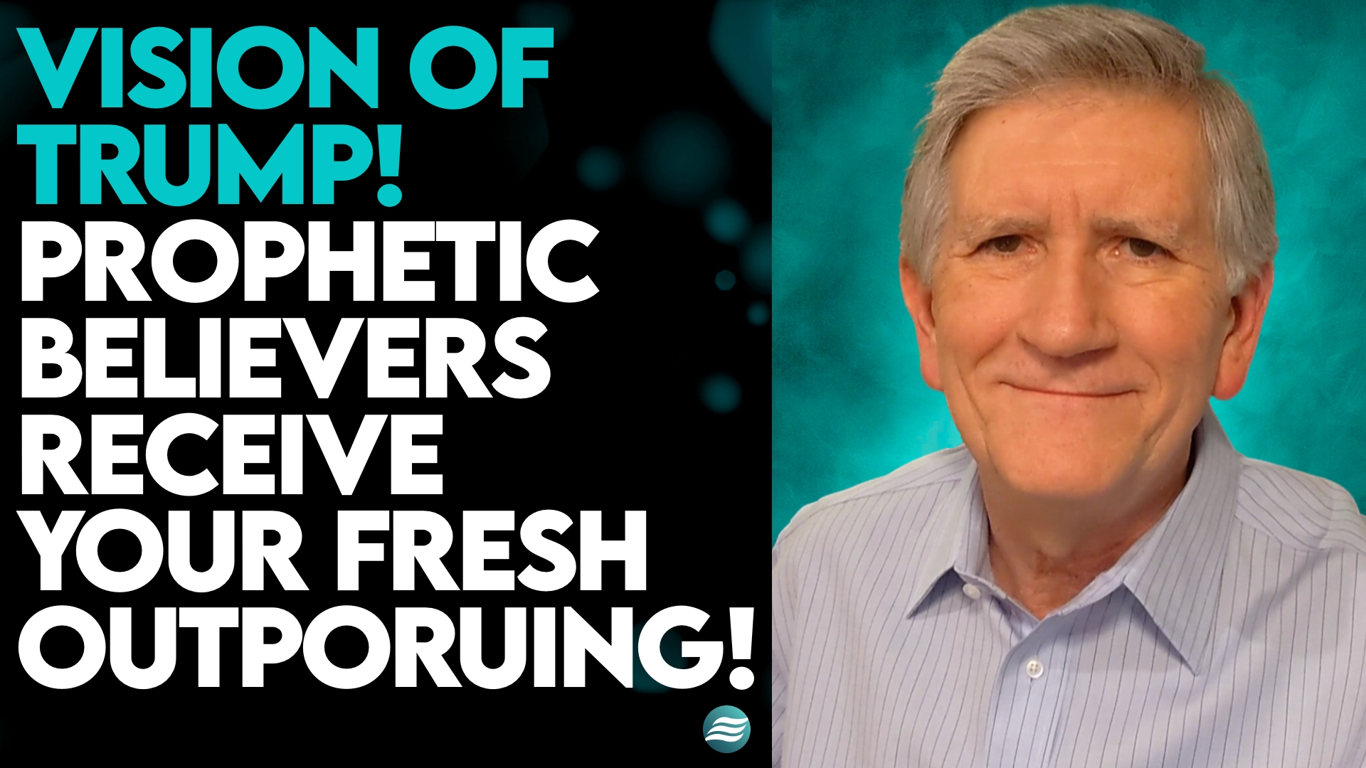 MIKE THOMPSON: PROPHETIC BELIEVERS – RECEIVE YOUR FRESH OUTPOURING!