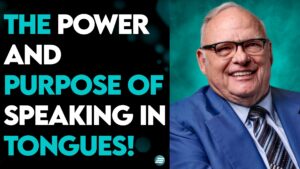 BISHOP BILL HAMON: THE POWER AND PURPOSE OF SPEAKING IN TONGUES!