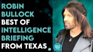 BEST OF INTELLIGENCE BRIEFING FROM TEXAS