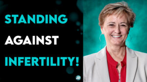 KIM ROBINSON: STANDING AGAINST INFERTILITY!