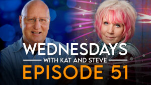 Wednesdays with Kat and Steve! – Episode 51