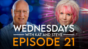 Wednesdays with Kat and Steve! – Episode 21