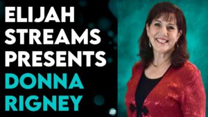Let Faith Arise! Revival is Breaking Out! – Donna Rigney
