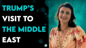 Trump’s Visit To The Middle East – Yvon Attia