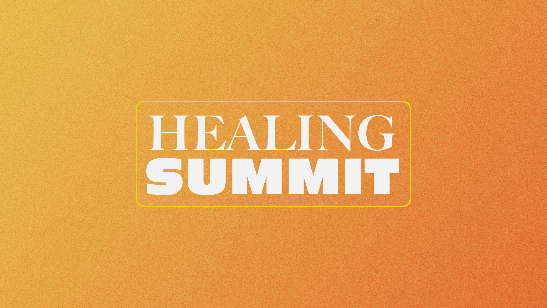 Healing Summit with Tim Sheets – June 27, 2025 at 4pm PDT/7pm EDT