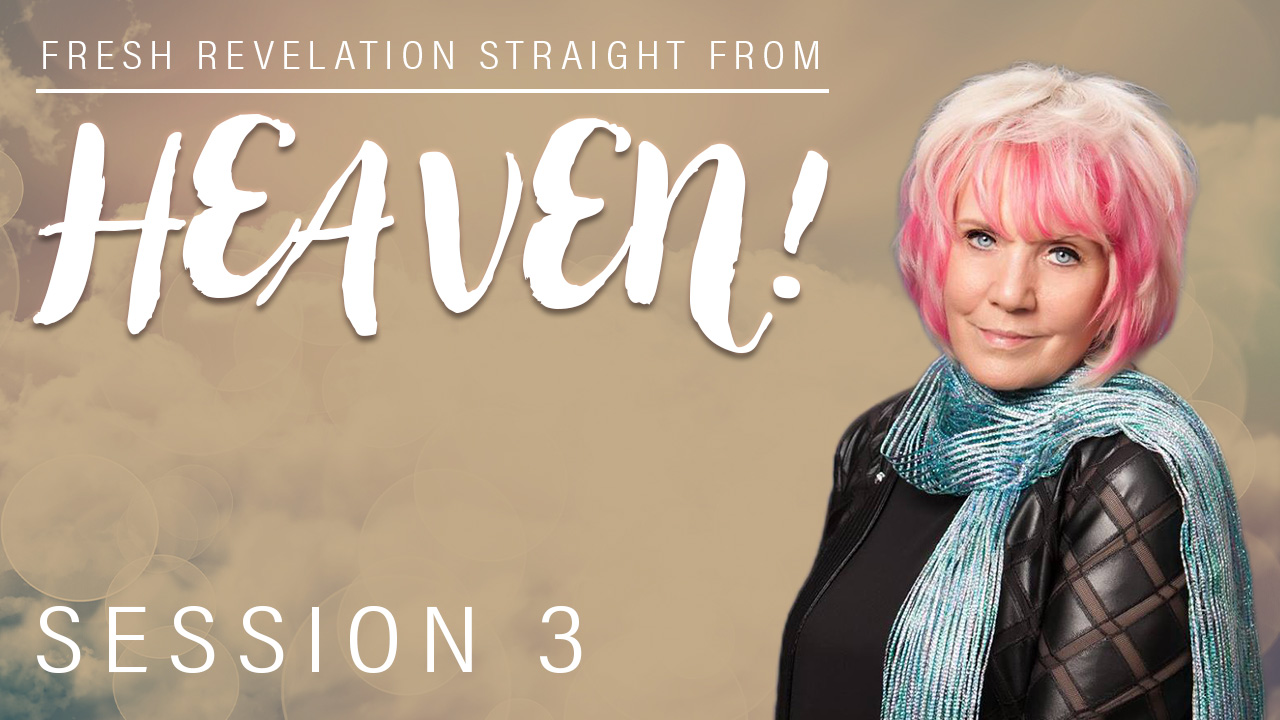 Kat Kerr – Session 3 – Fresh Revelation Straight from HEAVEN!