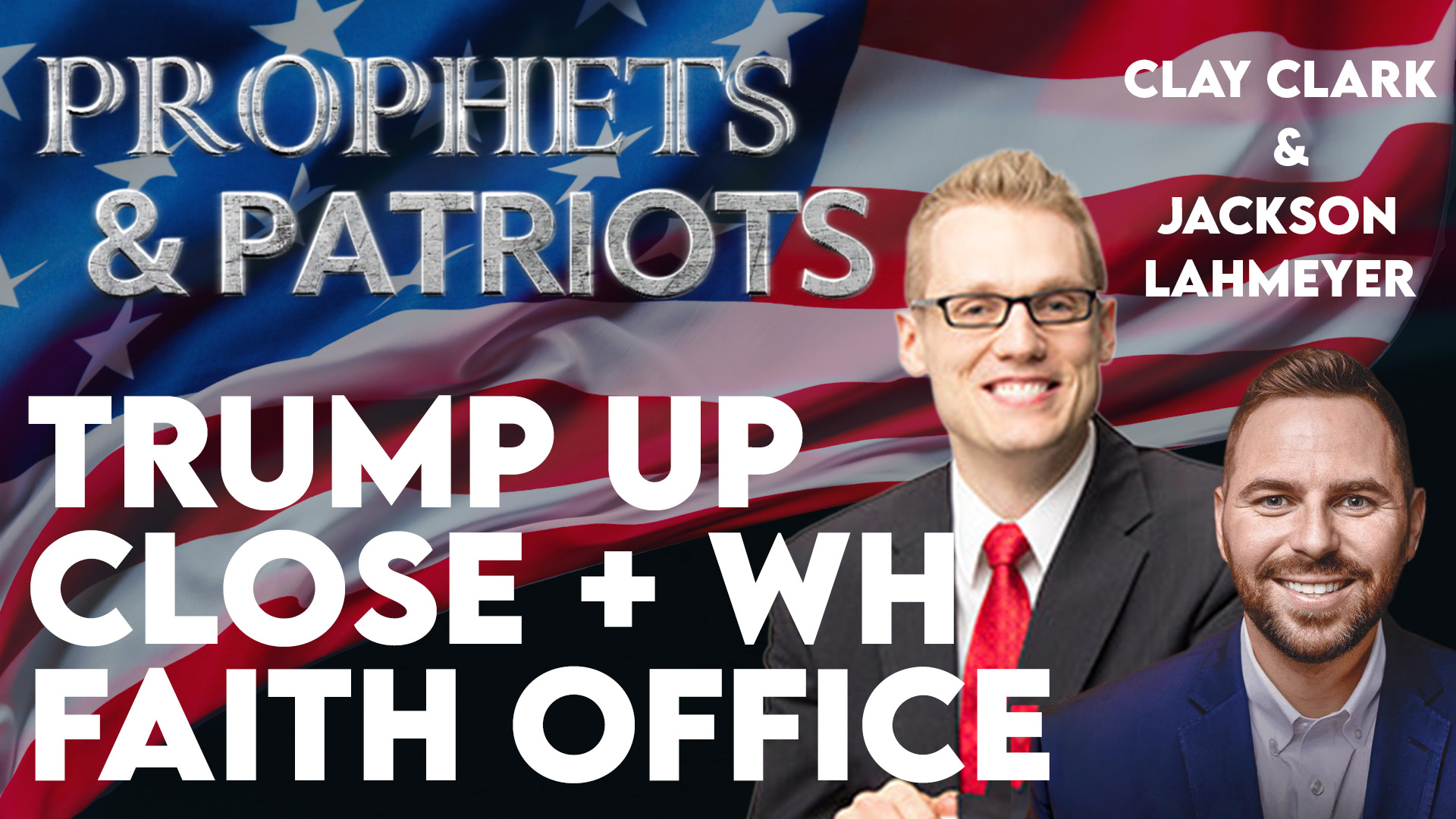 10 Big Wins For America – Clay Clark & Jackson Lahmeyer