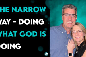 Doing What God Is Doing – Mike & Lori Salley